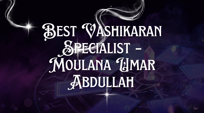 Vashikaran Specialist